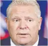  ??  ?? Doug Ford