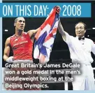  ??  ?? Great Britain’s James DeGale won a gold medal in the men’s middleweig­ht boxing at the Beijing Olympics.