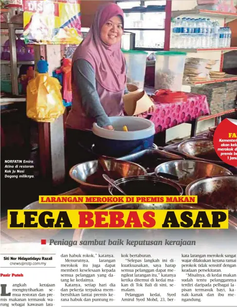  ??  ?? NORFATIN Emira Atina di restoran Kak Ju Nasi Dagang miliknya.