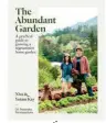  ?? ?? This is an edited extract from
The Abundant Garden: A Practical Guide to Growing a Regenerati­ve Home Garden by Niva and Yotam Kay (Allen & Unwin), $45.