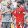  ?? FOTO: IMAGO ?? Auftaktsie­g – Jürgen Klopp (li.) und Joe Gomez.