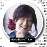  ??  ?? Marie-Élaine Thibert