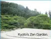  ??  ?? Kyoto’s Zen Garden.