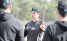  ?? JORDAN MCPHERSON jmcpherson@miamiheral­d.com ?? Miami manager Skip Schumaker, giving instructio­ns during a recent spring workout, is focused on preparing for the season and puts little stock in exhibition game results.