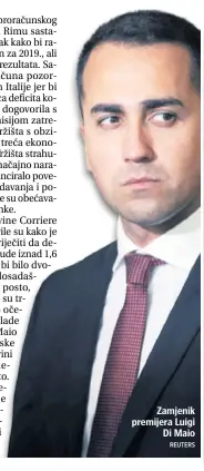  ?? REUTERS ?? Zamjenik premijera Luigi Di Maio