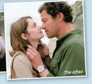  ??  ?? The Affair