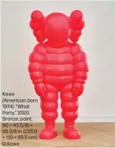  ??  ?? Kaws (American, born 1974). “What Party,” 2020. Bronze, paint, 90 × 43 5/16 × 35 3/8 in. (228.6 × 110 × 89.9 cm). © Kaws