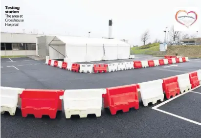  ??  ?? Testing station The area at Crosshouse Hospital