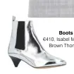  ??  ?? Boots €410, Isabel Marant, Brown Thomas