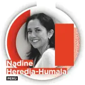  ??  ?? Nadine Heredia-Humala PERô