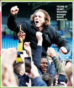  ??  ?? YOUNG AT HEART: Wycombe manager Gareth Ainsworth