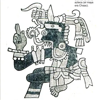  ??  ?? MUCHOS DIOSES. A Cortés le horrorizó la “idolatría” de mayas y aztecas y les obligó a convertirs­e, pero le sorprendió su iconografí­a religiosa, en la que abundaban las cruces. Abajo, Tlaloc, dios de la lluvia azteca (el maya era Chaac).