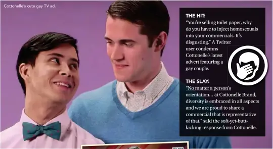  ??  ?? Cottonelle’s cute gay TV ad.