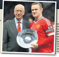  ??  ?? Immortal....Sir Alex Ferguson reckons Wayne Rooney’s achievemen­t in surpassing Sir Bobby Charlton’s 250-goal mark will last forever