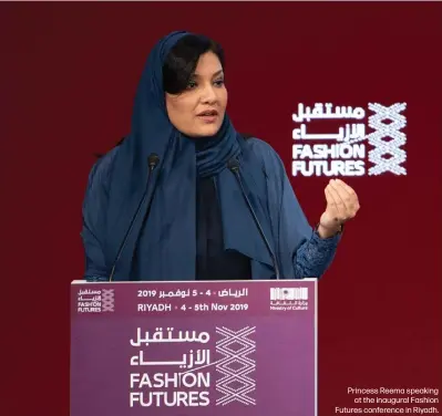  ??  ?? Princess Reema speaking
at the inaugural Fashion Futures conference in Riyadh.