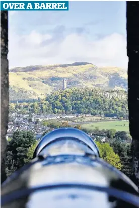  ??  ?? Sight lines Looking down the barrel of a cannon at the Wallace Monument from Strling Castle. Photo by Gus Rennie