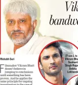  ??  ?? (From L to R) Vikram Bhatt, Sushant Singh Rajput, Ankita Lokhande