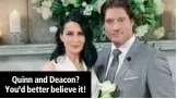  ??  ?? Quinn and Deacon? You’d better believe it!