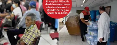  ?? ?? ATENCIÓN. A diario llegan centenares de pacientes a la consulta externa del Hospital Atlántida. Muchas personas llevan meses por una cirugía. Copeco dotó de ropa quirúrgica al personal médico.