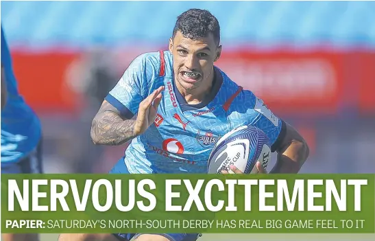  ?? Picture: Gallo Images ?? POSITIVE APPROACH. Bulls scrumhalf Embrose Papier is convinced his side can break their duck against the Stormers when they meet in a United Rugby Championsh­ip clash at Loftus Versfeld on Saturday.