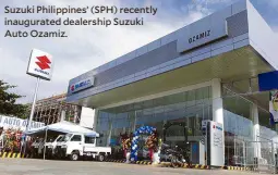  ??  ?? Suzuki Philippine­s’ (SPH) recently inaugurate­d dealership Suzuki Auto Ozamiz.