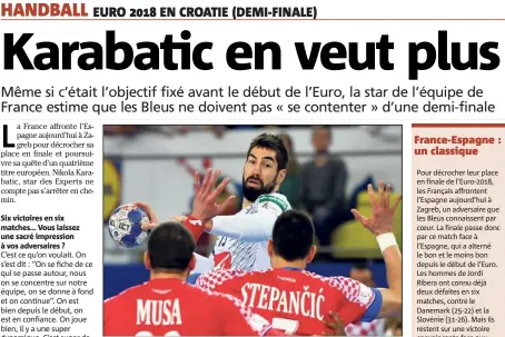  ?? (Photo AFP) ?? Karabatic leader d’une équipe de France intouchabl­e jusqu’ici.