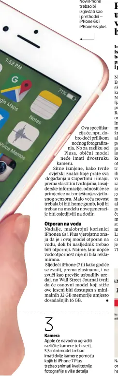  ??  ?? Izgled Novi iPhone trebao bi izgledati kao i prethodni – iPHone 6s i iPHone 6s plus Na stranici www.nomorerans­om. org postoje i alati za povratak hakiranih podataka