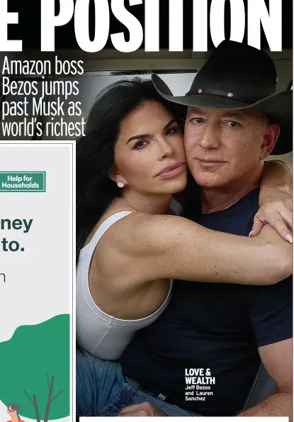  ?? ?? LOVE & WEALTH Jeff Bezos and Lauren Sanchez