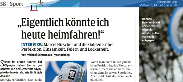  ??  ?? Hannes Reichelt blickt seiner ersten Olympiaabf­ahrt voller Vorfreude entgegen
APA