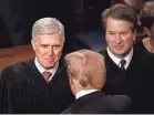  ?? JASPER COLT/USA TODAY ?? Supreme Court Justices Neil Gorsuch, left, and Brett Kavanaugh, right, soon may be called upon to rule on cases that involve President Donald Trump’s personal records.