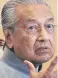  ??  ?? Mahathir: At odds with successor