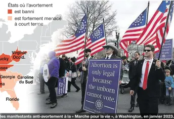  ?? ?? Source : Guttmacher Institute. Infographi­e : O.-F. Photo : Reuters.
Des manifestan­ts anti-avortement à la « Marche pour la vie », à Washington, en janvier 2023.