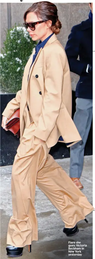  ??  ?? Flare she goes: Victoria Beckham in New York yesterday