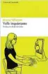  ??  ?? ★★★★ «Valle inquietant­e» Anna Wiener
LIBROS DEL ASTEROIDE 320 páginas, 21,95 euros