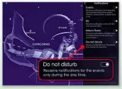  ??  ?? Notificati­ons of astronomic­al events can be set so they won’t disturb you at night