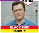  ?? ?? BLACK BIRD on Apple TV+