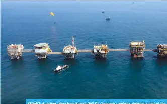  ??  ?? KUWAIT: A picture taken from Kuwait Gulf Oil Company’s website showing a part of the Khafji joint operations.