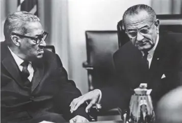  ?? PICTURE: KEYSTONE ?? 0 Lyndon B Johnson (right) with legal pioneer and activist Thurgood Marshall