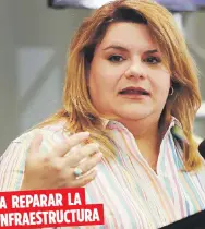  ??  ?? A REPARAR LA
INFRAESTRU­CTURA
Jennifer González discutirá con José Carrión III cómo darle una inyección de dinero a la AEE.