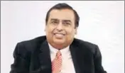  ?? MINT/FILE ?? Mukesh Ambani, chairman and managing director, Reliance Industries Ltd