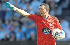  ?? ?? Agustín Marchesín mudou-se para o Celta de Vigo