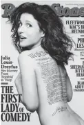  ?? MARK SELIGER/ ROLLING STONE/ AP ?? Julia Louis- Dreyfus sports a tattoo of the U. S. Constituti­on signed by John Hancock. However, Hancock signed the Declaratio­n of Independen­ce — not the Constituti­on.