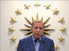  ?? REUTERS ?? Shape of things to come: Turkish President Recep Tayyip Erdogan addresses media on Sunday.