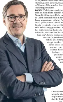  ?? FOTO: RÄTSCH ?? Christian Rätsch war zehn Jahre lang Marketingc­hef der Telekom.