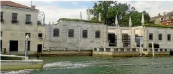  ??  ?? The view of the Palazzo Venier del Leoni, the Peggy Guggenheim House, from the Grand Canal.