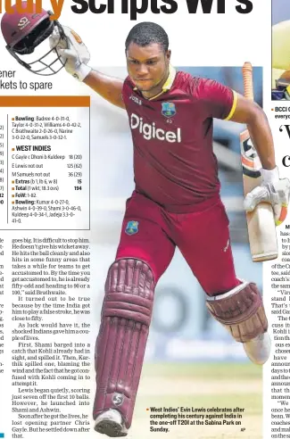  ?? AP ?? West Indies’ Evin Lewis celebrates after completing his century against India in the oneoff T20I at the Sabina Park on Sunday.