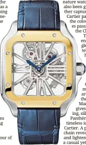  ??  ?? The new santos de Cartier skeleton noctambule.