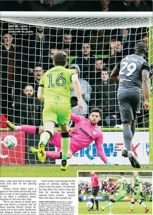  ?? PICTURE: PSI/Shane Healey ?? SPOT ON: Lincoln City’s John Akinde scores with his penalty