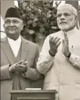  ??  ?? ■ A file photograph of Prime Minister Narendra Modi with Prime Minister of Nepal KP Oli SONU MEHTA/HT PHOTO