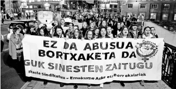  ??  ?? Protesters carry a banner reading ‘It’s Not Abuse, It’s Rape. We Believe You’ during a demonstrat­ion after judges upheld the lesser charge of sexual assault against the five men known as the Manada (Wolf Pack), accused of gang rape during Pamplona’s San Fermin festival, in Bilbao. — Reuters photo